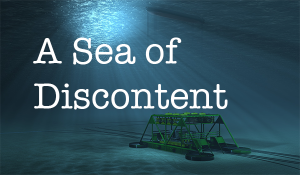 A Sea of Discontent