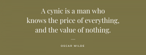 Quote from Oscar Wilde on the definition of a cynic.